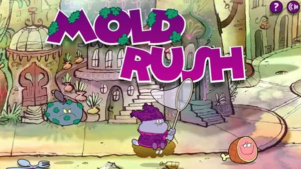 Chowder: Mold Rush