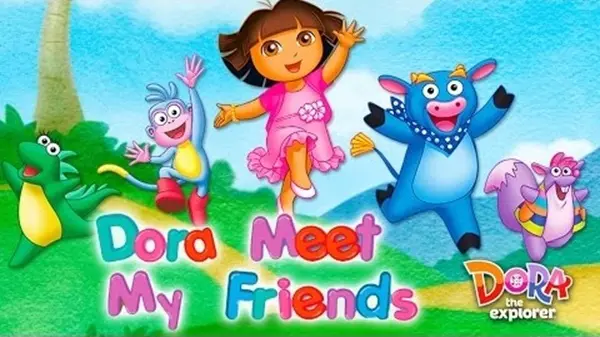 Dora: Meet My Friends