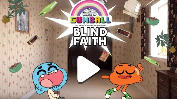Gumball: Blind Faith