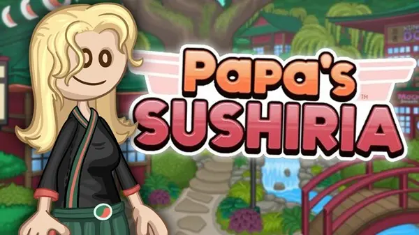 Papa's Sushiria