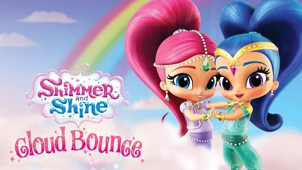 Shimmer and Shine: Cloud Bounce