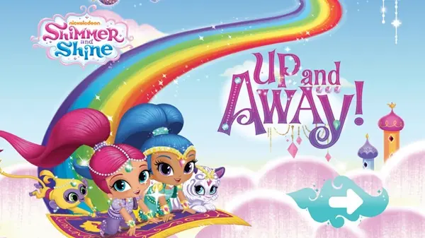 Shimmer and Shine: Up and Away