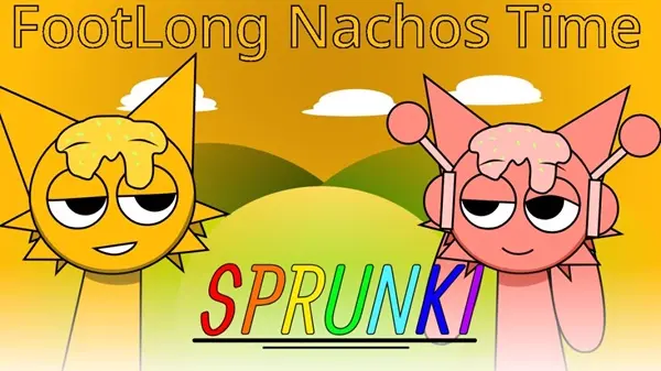Sprunki Footlong Nachos Time