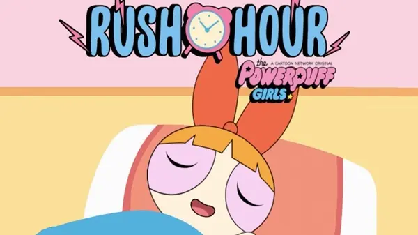The Powerpuff Girls: Rush Hour