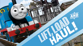 Thomas & Friends: Lift, Load and Haul