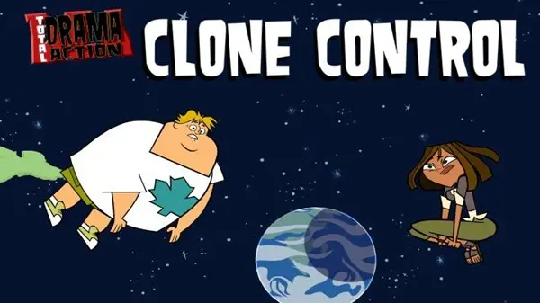 Total Drama: Clone Control