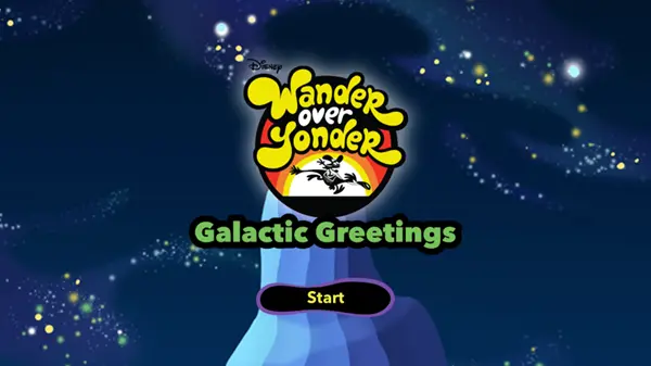 Wander Over Yonder: Galactic Greetings