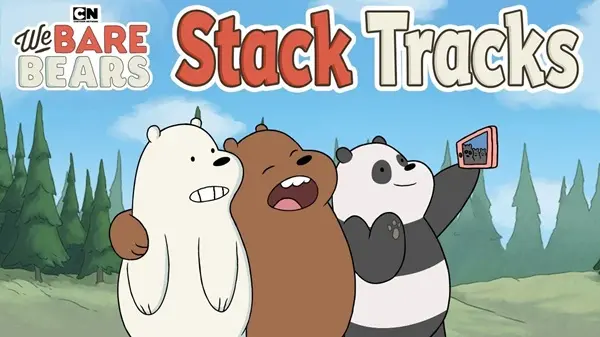 We Bare Bears: Stack Tracks